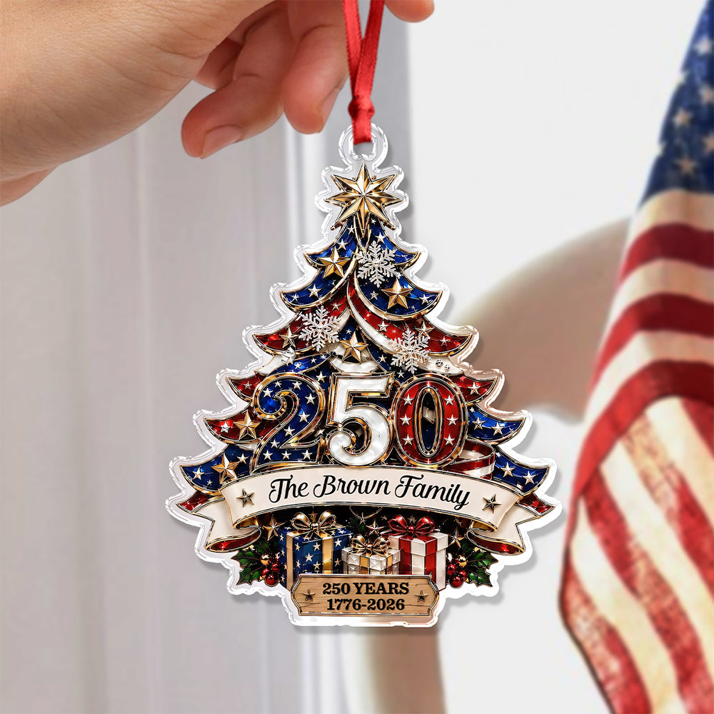 Personalized Family Christmas Tree 250 Years 1776-2026 Patriotic Acrylic Ornament CH07 180416