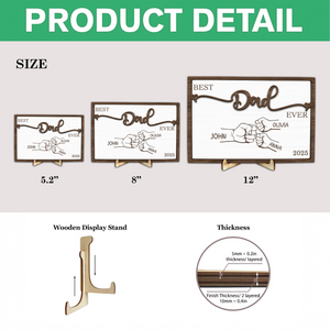 Personlaized Kid's Name Best Dad Ever 2-Layered Wooden Plaque With Stand HO82 893982