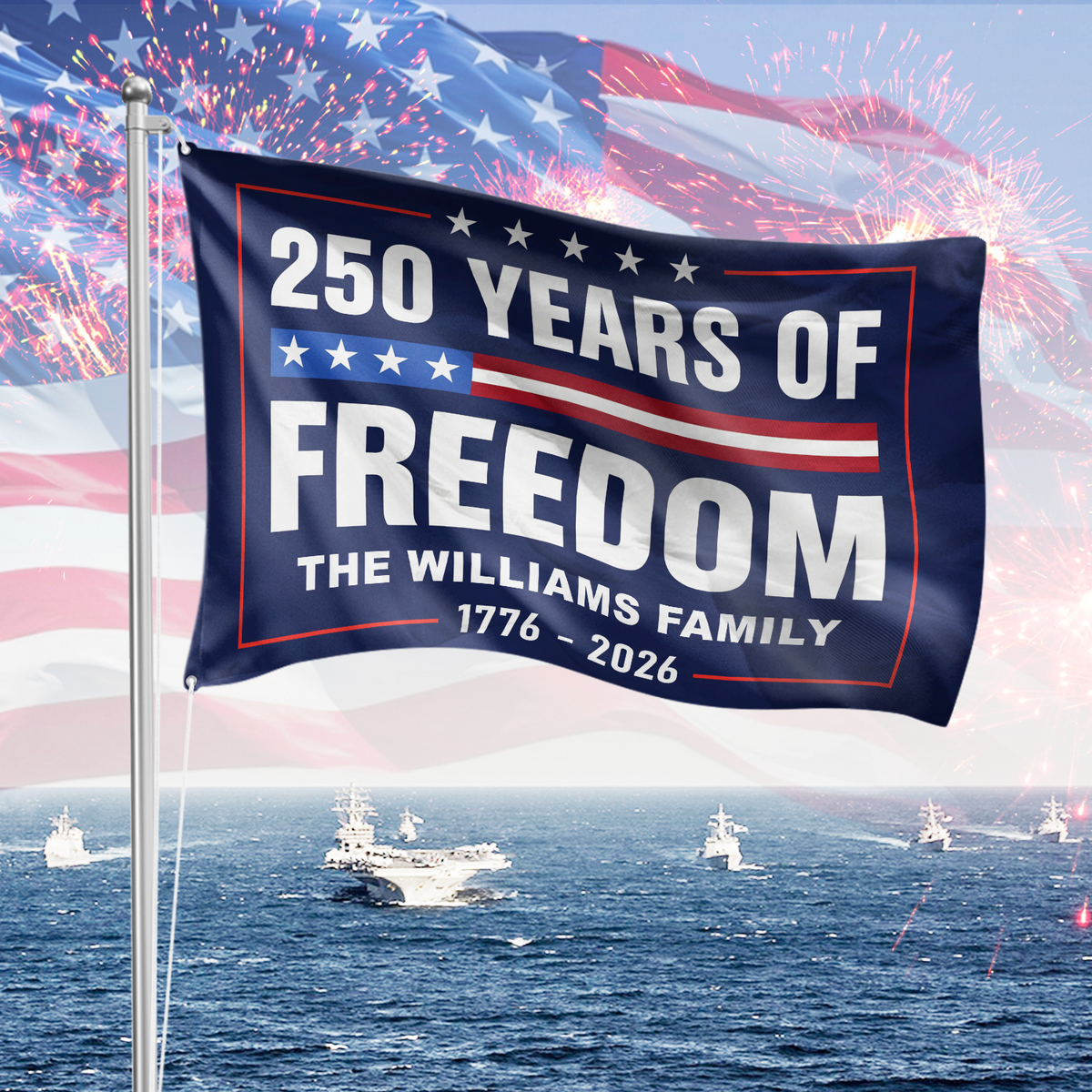 Custom Family Name 250 Years Of Freedom 1776-2026 4th Of July Double-Sided Flag HO82 894850