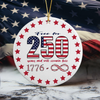 Free For 250 Years And Will Remain Free Ceramic Ornament Independence Day HA75 897430