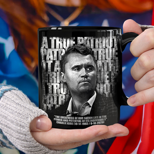 Charlie Kirk Memorial – A True Patriot Tribute Remembrance Black Mug LM32 65541
