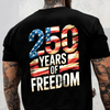 250 Years Of Freedom Back Shirt TH10 896013