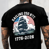America 250th Anniversary 250 Years NYC USA Back Side Dark Shirt CH07 896736