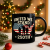 United We Stand 250th Anniversary USA Veteran Black Mug HA75 897306