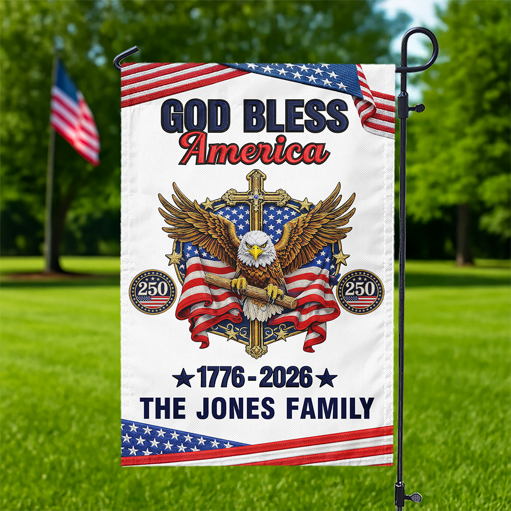 Custom Family Name God Bless America 1776-2026 250 Years Garden Flag LM32 899717