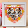 Custom Photo Forget Mother's Day I Love You Every Day Flower Shadow Box TH10 892557