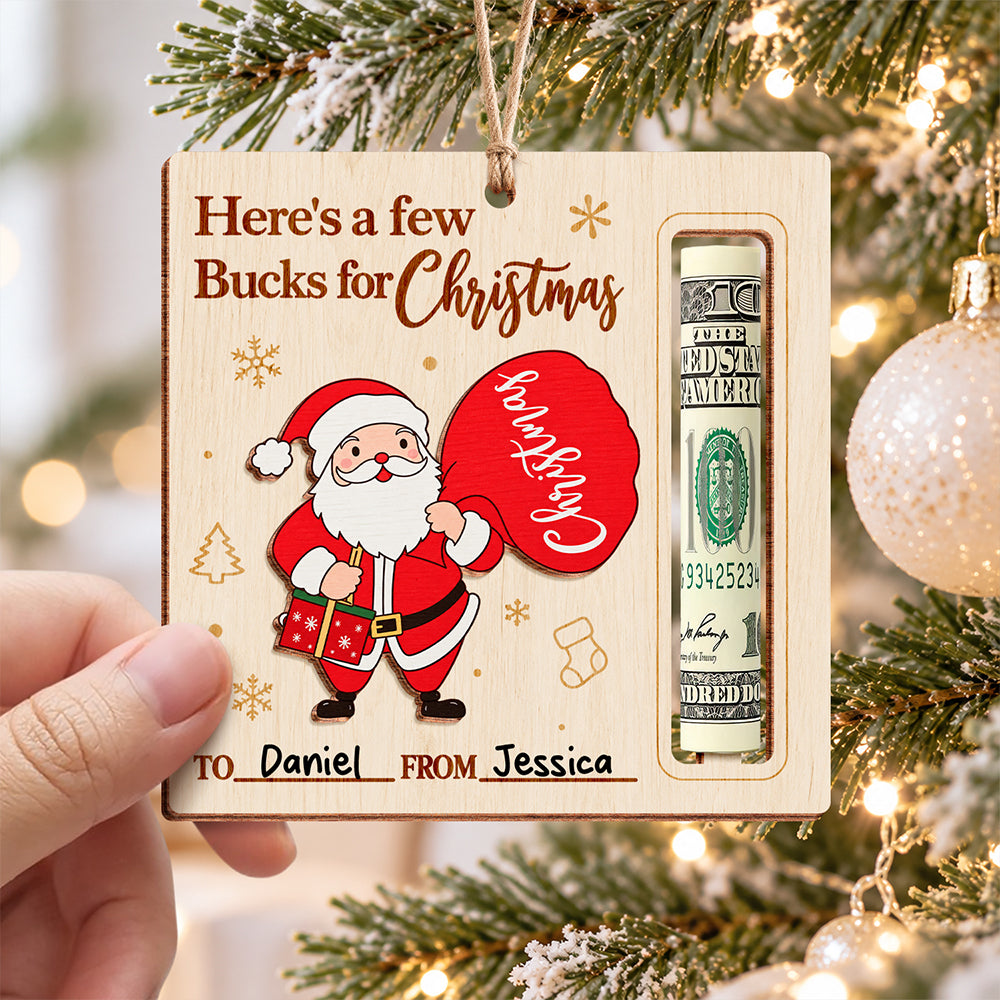 Personalized Santa Here’s a Few Bucks for Christmas Wooden Money Holder Ornament HO82 904226