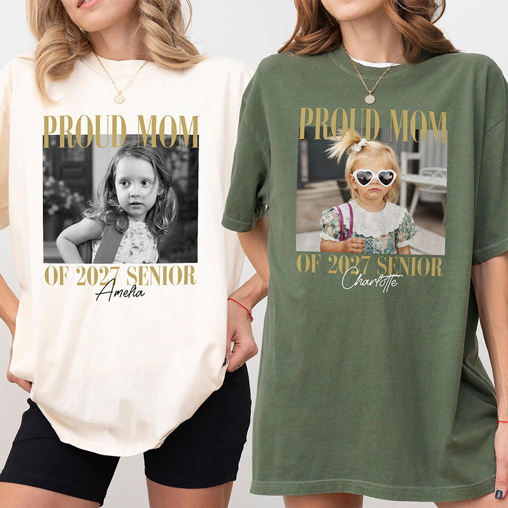 Custom Photo Proud Mom Proud Dad 2027 Family Comfort Shirt HA75 922050