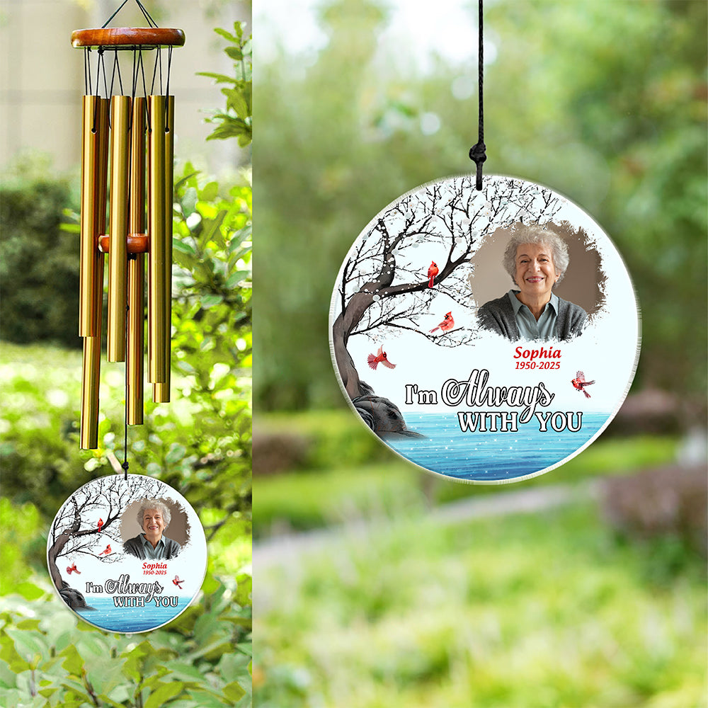 Custom Photo I Always With You Family Memorial Acrylic Wind Chimes LM32 895427