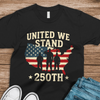 United We Stand 250th Anniversary USA Veteran Dark Shirt HA75 897302