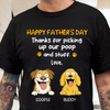 Thank For Picking Up Our Poop Dog Dark Shirt Personalized Gift For Father's Day HO82 893690