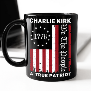 We The People - Pray For Charlie Kirk Memorial Black Mug LM32 65469