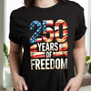 250 Years Of Freedom Front Shirt TH10 896011