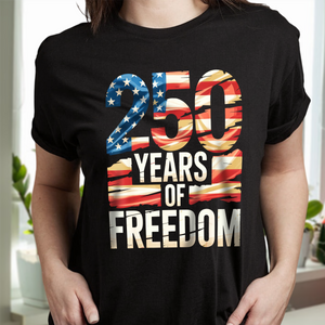 250 Years Of Freedom Front Shirt TH10 896011