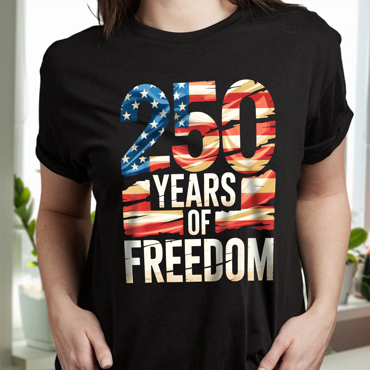 250 Years Of Freedom Front Shirt TH10 896011