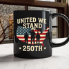 United We Stand 250th Anniversary USA Veteran Black Mug HA75 897306