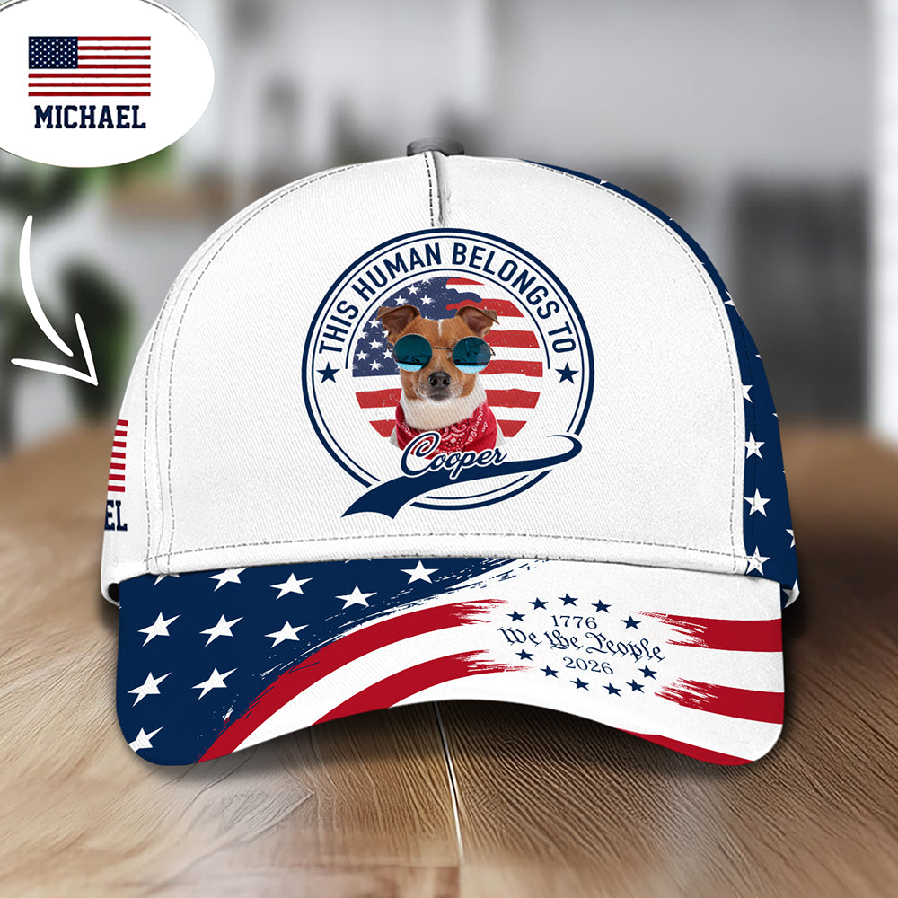 Custom Photo Human Belongs To US 250 Anniversary Classic Cap - Gift For Dog Lovers, Dog Dad, Father's Day HO82 902484