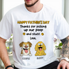 Happy Father's Day, Thank For Picking Up Our Poop Bright Shirt Personalized Gift For Dog Dad HO82 893688