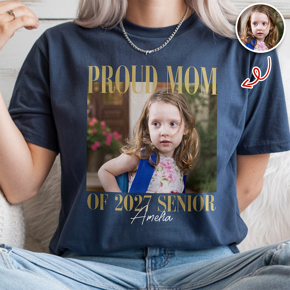 Custom Photo Proud Mom Proud Dad 2027 Family Comfort Shirt HA75 922050