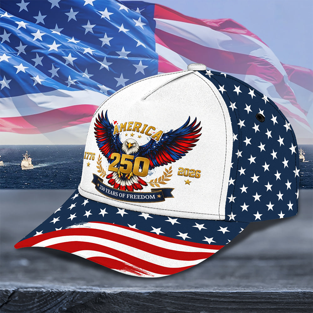 Personalized US Eagle 250 Years Of Freedom 1776 - 2026 Classic Cap HO82 902060
