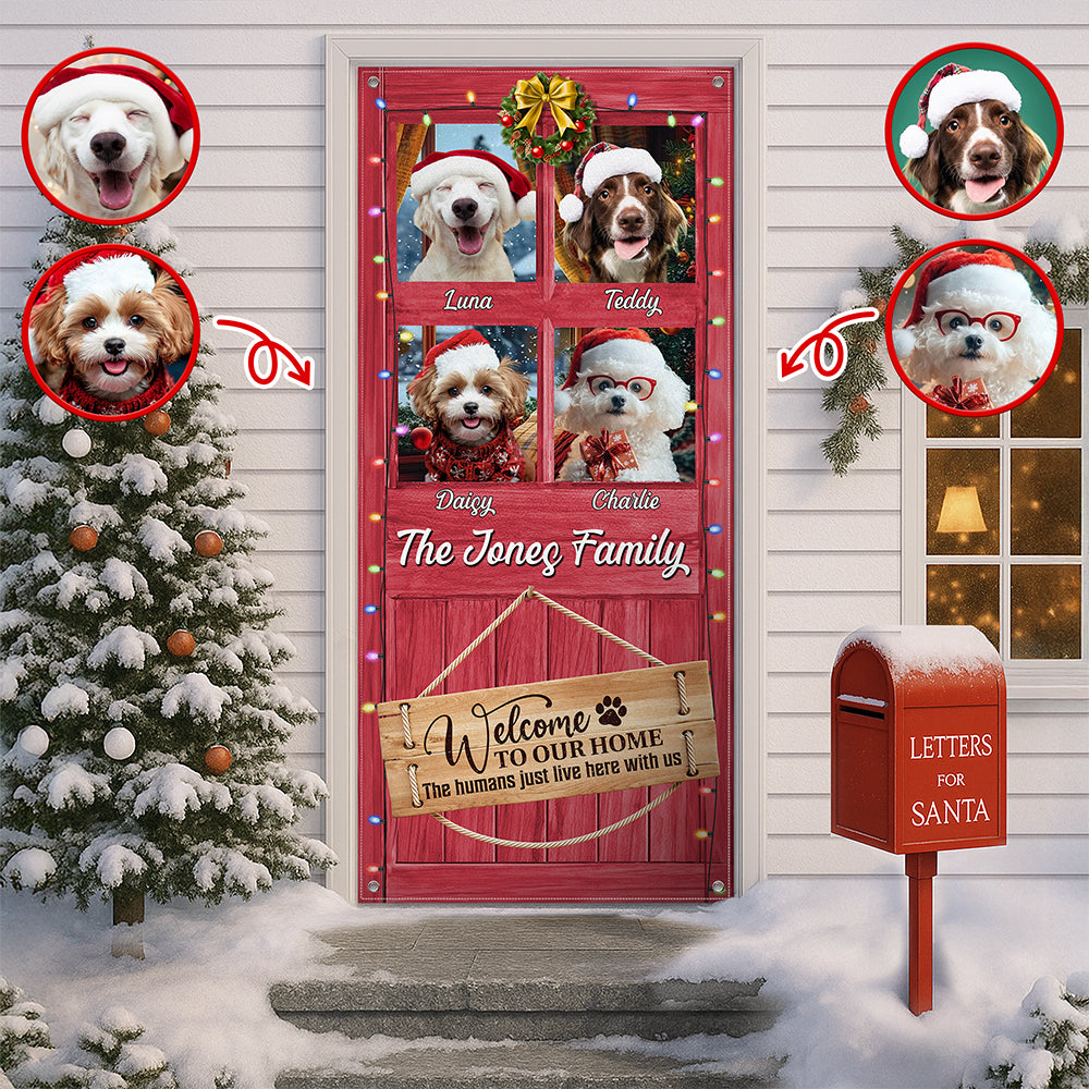 Custom Dog Photo This Humans Live Here With Us Door Cover HO82 900254