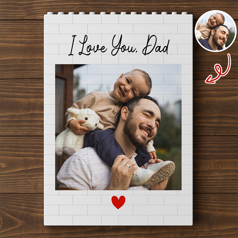 Custom Photo I Love You Dad Happy Father's Day Building Block CH07 910780-2