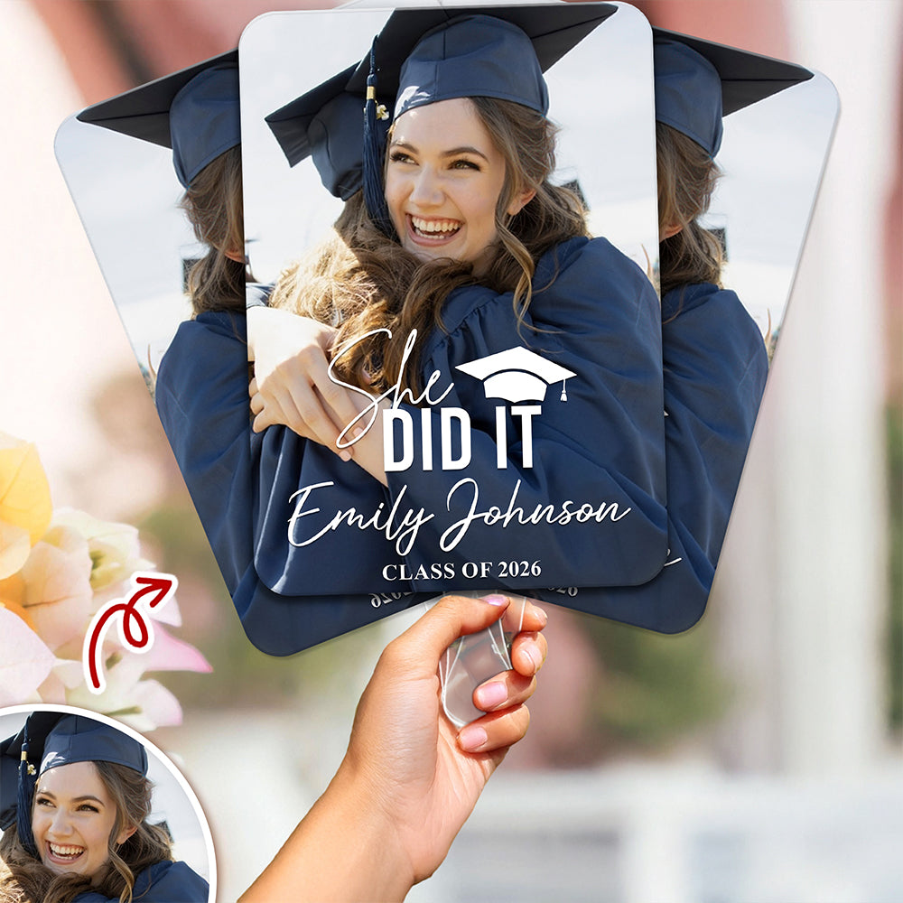 Custom Photo She Did It Class Of 2026 Graduation Face Fan For Party HO82 902256