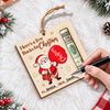 Personalized Santa Here’s a Few Bucks for Christmas Wooden Money Holder Ornament HO82 904226
