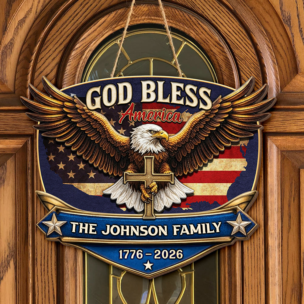 Personalized Patriotic 250th Anniversary God Bless America Eagle 1776–2026 Wood Sign HO82 901856