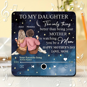 To My Daughter From Mom Happy Mother's Day Personalized Music Fridge Magnet HA75 891972