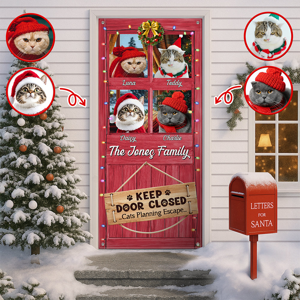 Custom Cat Photo Don't Let The Cat Out No Matter What He Tells You Door Cover HO82 900250