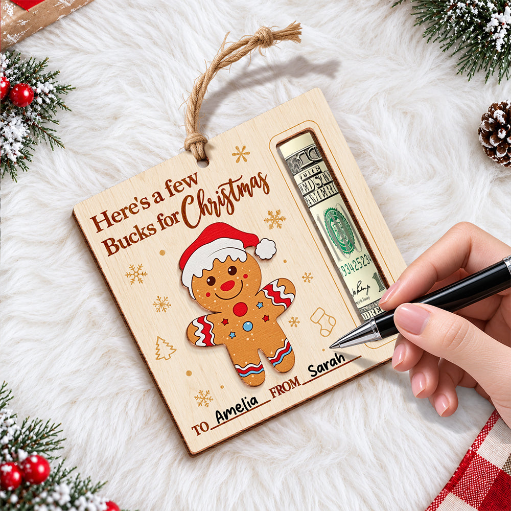 Custom Gingerbread Wood Money Holder Ornament Gift for Kids, Funny Holiday Gift for Family and Friends HO82 903908