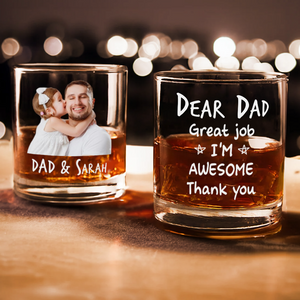 Custom Photo Dear Dad I Am Awesome Custom Photo Print Rock Glass CH07 895808