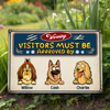 Warning Visitors Must Be Approved Dog Metal Sign Personalized Gift HO82 893718