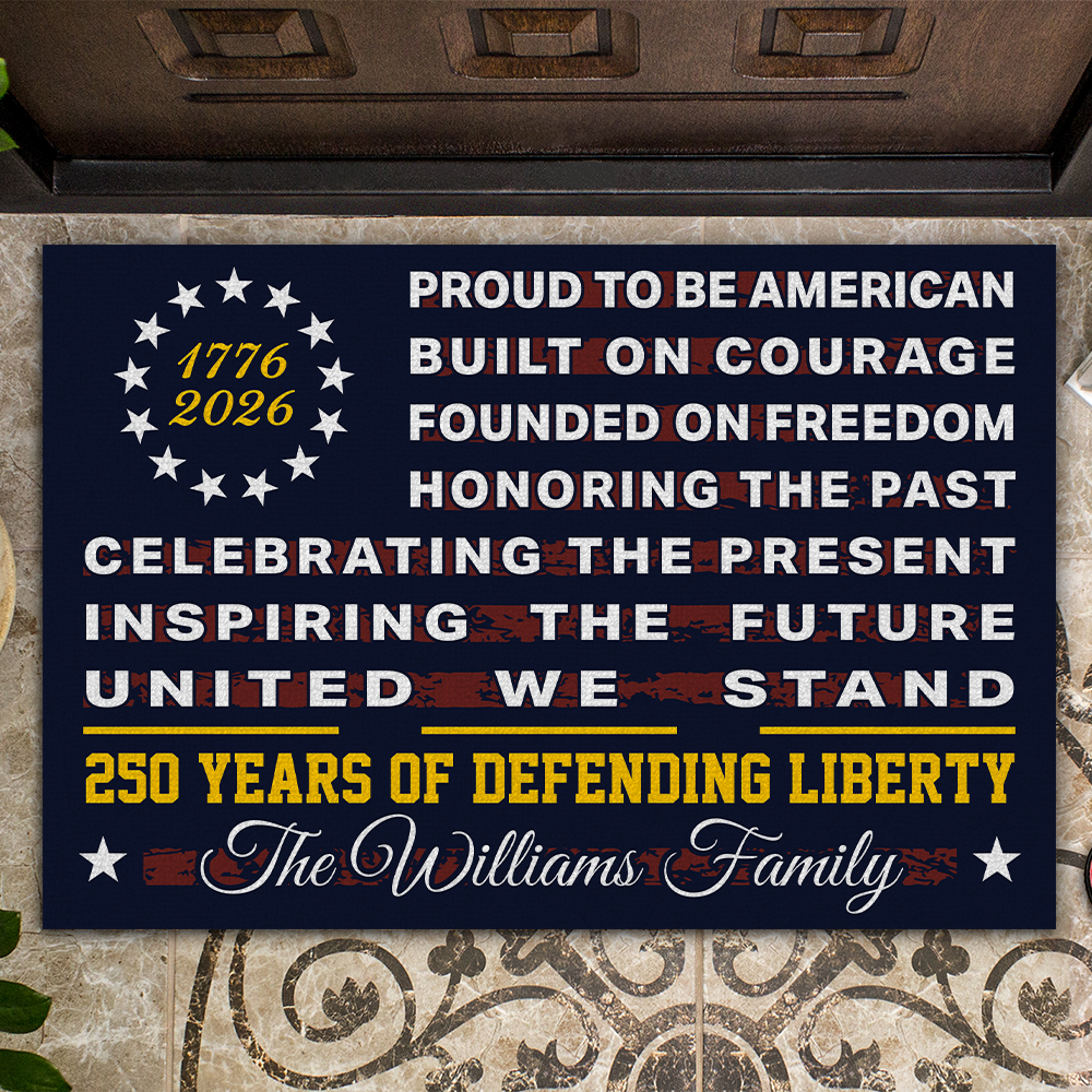 Custom Family Name Proud To Be An America Defending Freedom Since 1776 Doormat LM32 899223