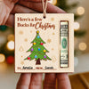 Personalized Here’s a Few Bucks for Christmas Tree DIY Wood Money Holder Ornament HO82 904222