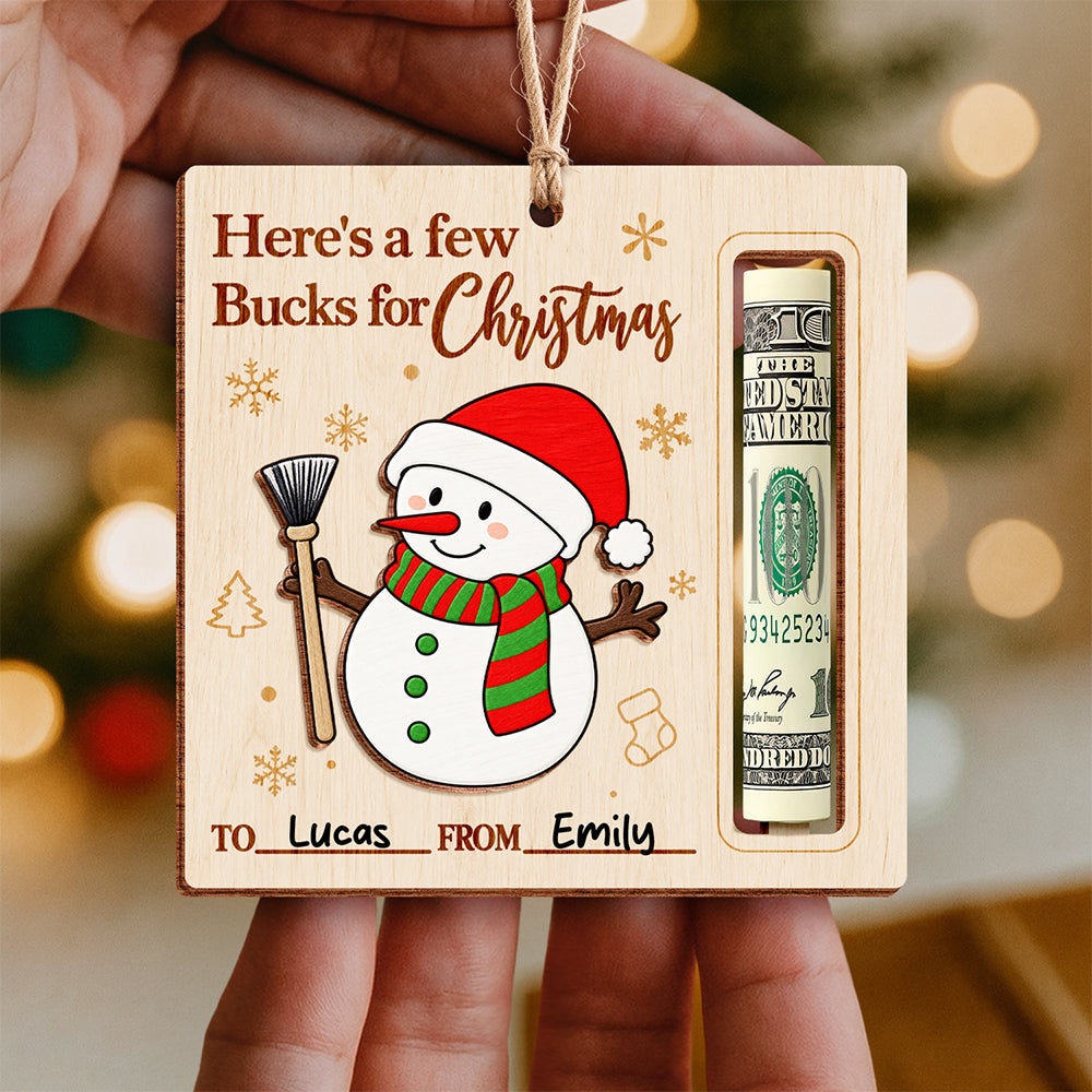 Custom Here’s a Few Bucks for Christmas Snowman DIY Wood Money Holder Ornament HO82 904220