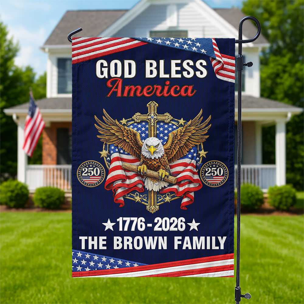 Custom Family Name God Bless America 1776-2026 250 Years Garden Flag LM32 899717