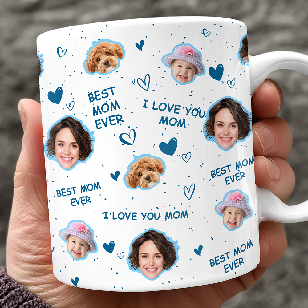 Custom Funny Face Photos - I Love You Mom Coffee Mug CH07 910698