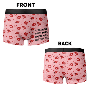 Real Men Make Your Panties Wet Not Your Eyes Man's Boxer Valentine's Day, Anniversary Gift HA75 891854