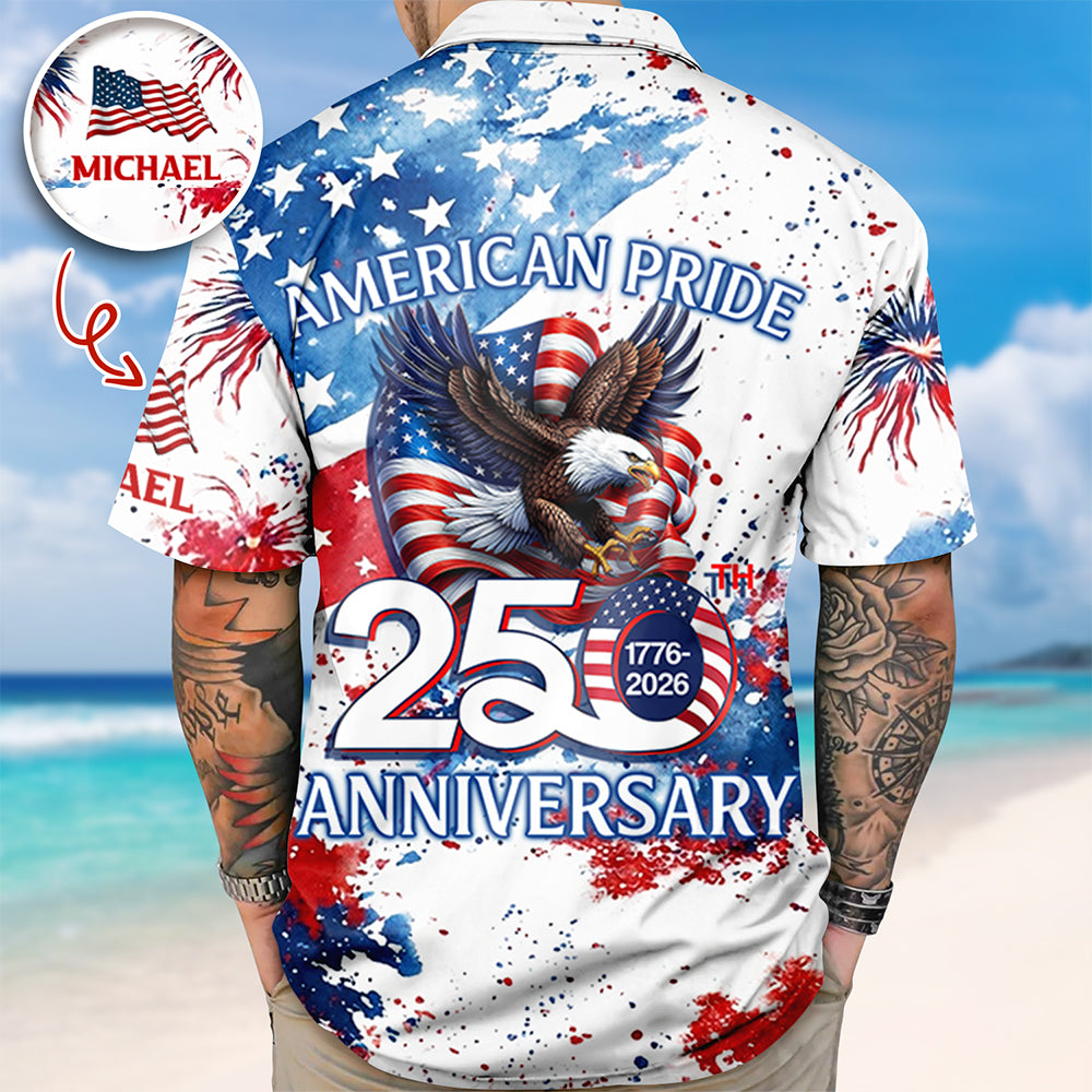 Custom Name American Pride Patriotic 250th Anniversary Eagle Hawaii Shirt HA75 920888