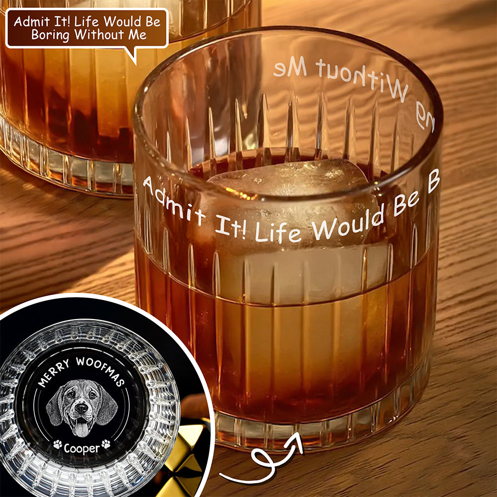 Custom Photo Christmas Would Be Boring Without Me Christmas Vertical Lines Whiskey Glass TH10 894501