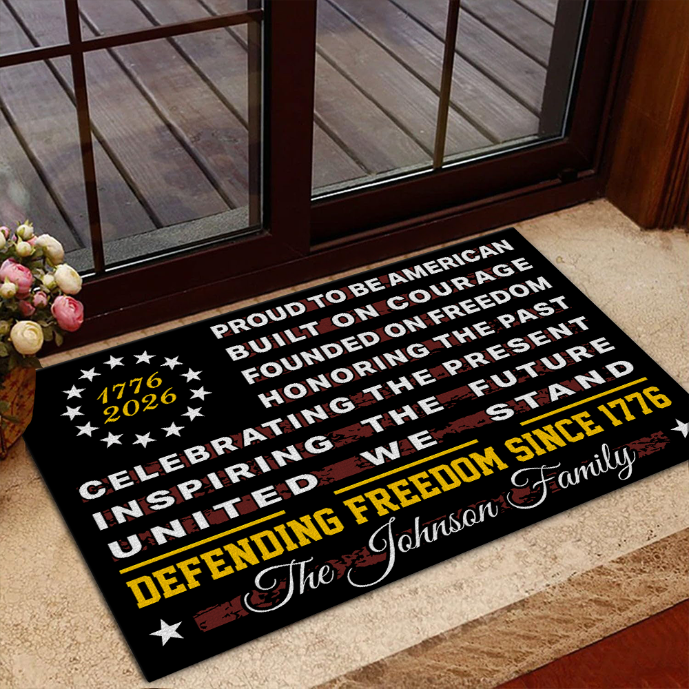 Custom Family Name Proud To Be An America Defending Freedom Since 1776 Doormat LM32 899223