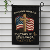 One Nation Under God America 250 Years Garden Flag TH10 894841