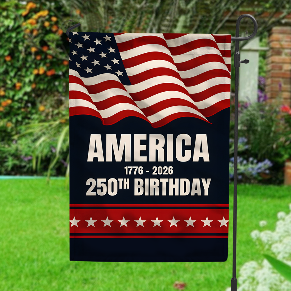 America 1776 - 2026 250th Birthday Garden Flag TH10 896035