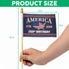 America 250 Birthday 1776-2026 Handheld Flag HA75 898854
