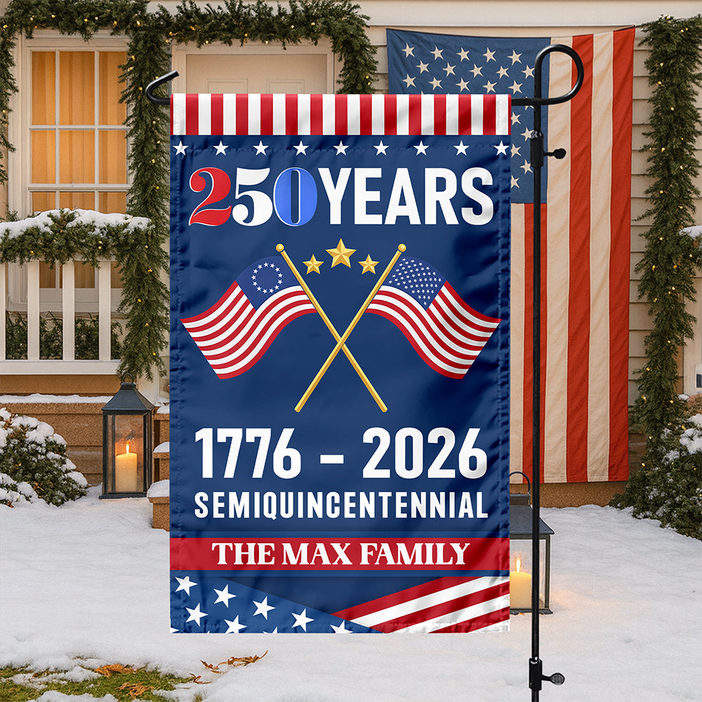 Custom Family Name America 250th Anniversary US Semiquincentennial Garden Flag HO82 901004