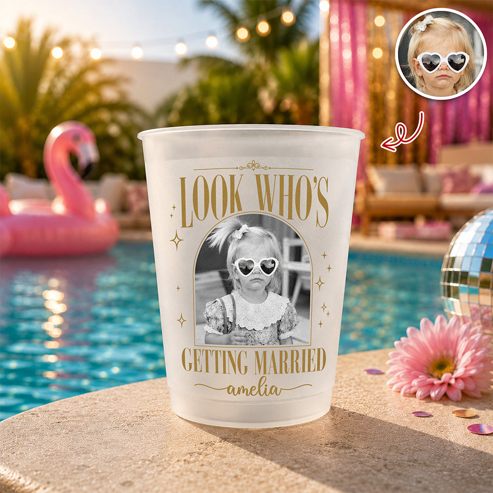 Custom Photo Look Who's Getting Married Bride Cup Bachelorette Party HA75 921968