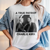 A True Patriot Charlie Kirk Bright Shirt TH10 64387