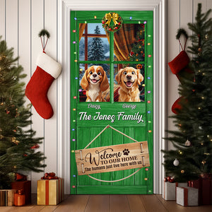 This Humans Just Live Here With Us Door Cover Personalized Gift For Dog Lovers HO82 900258